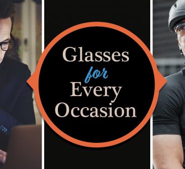 Eyewear for Every Occasion