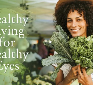 Healthy Living for Healthy Eyes